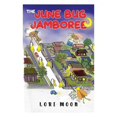 June Bug Jamboree - Moon, Lori