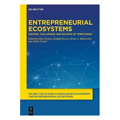 Entrepreneurial Ecosystems