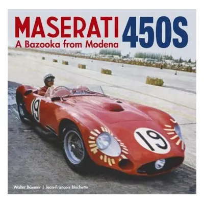 Maserati 450S - Walter, Baumer a Blachette, Jean-Francois