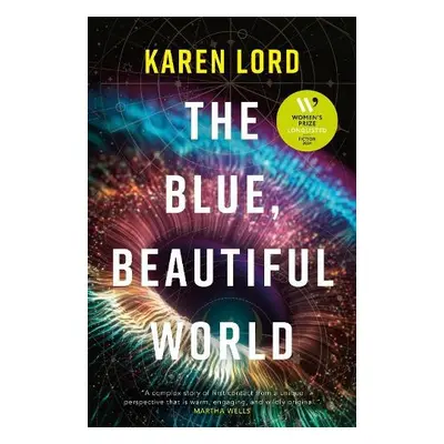 Blue, Beautiful World - Lord, Karen