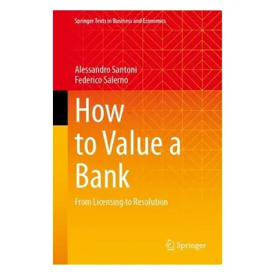 How to Value a Bank - Santoni, Alessandro a Salerno, Federico