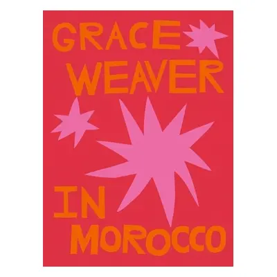 Grace Weaver in Morocco