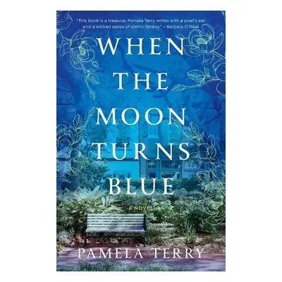 When the Moon Turns Blue - Terry, Pamela