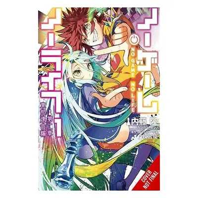 No Game No Life Chapter 2: Eastern Union, Vol. 1 (manga) - Kamiya, Yuu