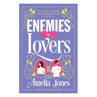 Enemies to Lovers - Jones, Amelia