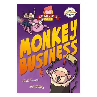 Monkey Business (Charlie's Park #3) - Holmes, Kirsty