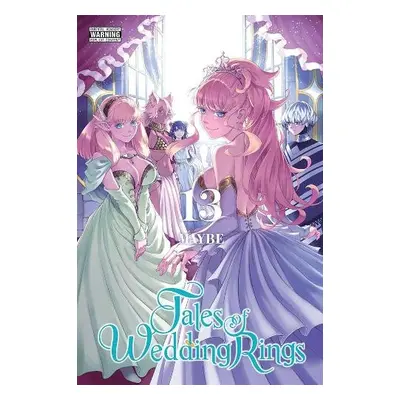 Tales of Wedding Rings, Vol. 13 - Maybe