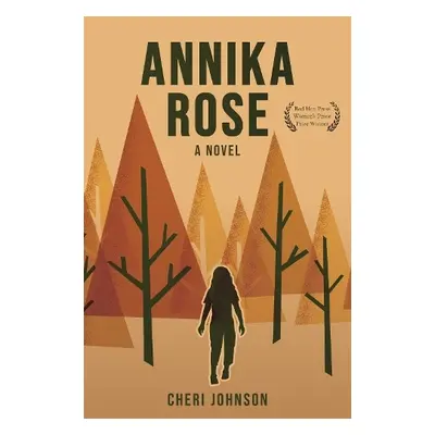 Annika Rose - Johnson, Cheri