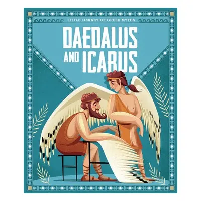 Dedalus and Icarus - Corvaglia, Sonia Elisabetta