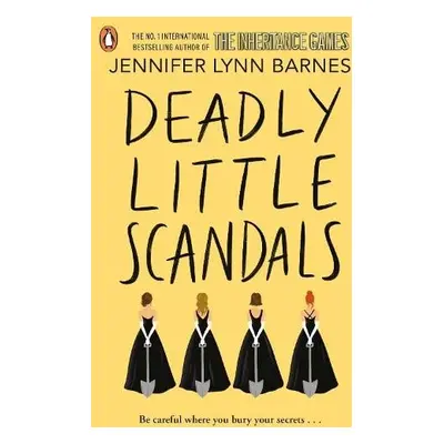 Deadly Little Scandals - Barnes, Jennifer Lynn