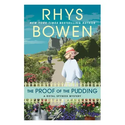 Proof of the Pudding - Bowen, Rhys