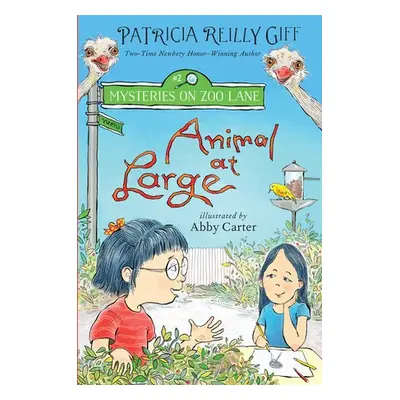 Animal at Large - Giff, Patricia Reilly