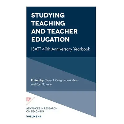 Studying Teaching and Teacher Education