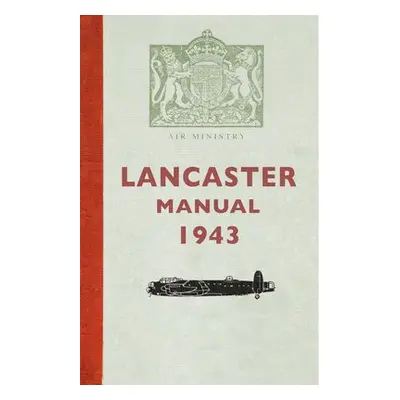 Lancaster Manual 1943