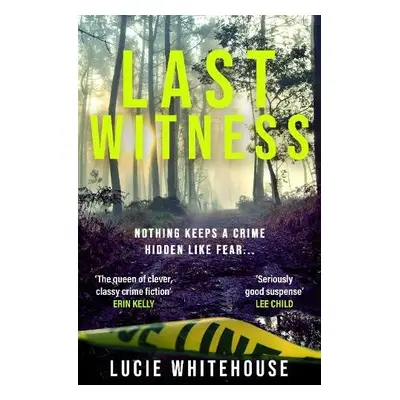 Last Witness - Whitehouse, Lucie