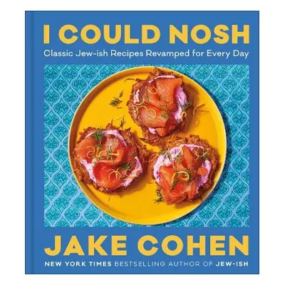 I Could Nosh - Cohen, Jake