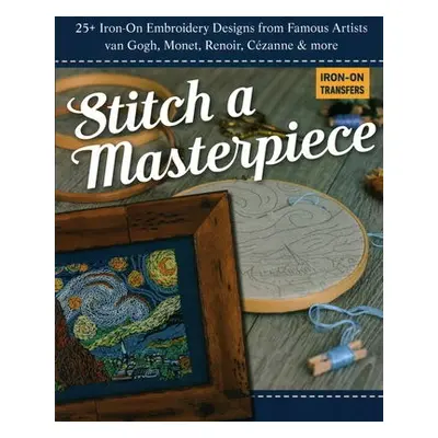 Stitch a Masterpiece - Publishing, C a T