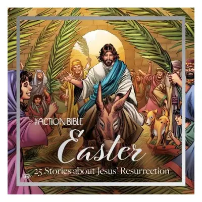 Action Bible Easter - Cariello, Sergio