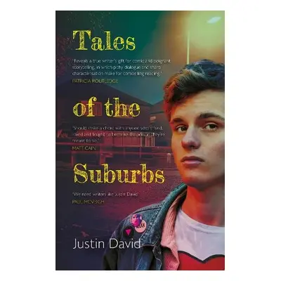 Tales of the Suburbs - David, Justin