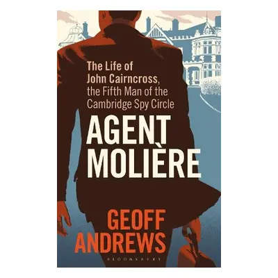 Agent Moliere - Andrews, Geoff