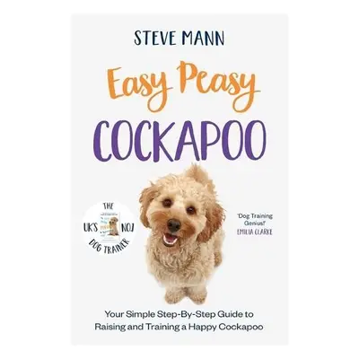 Easy Peasy Cockapoo - Mann, Steve