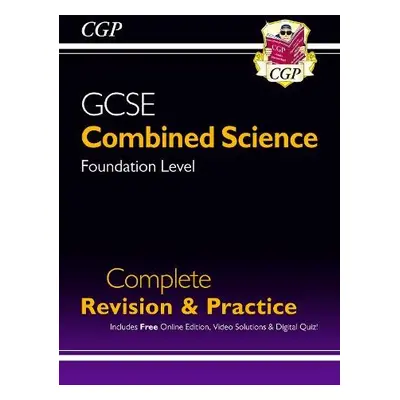 GCSE Combined Science Foundation Complete Revision a Practice w/ Online Ed, Videos a Quizzes - C