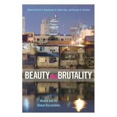 Beauty and Brutality