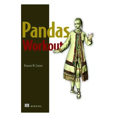 Pandas Workout - Lerner, Reuven