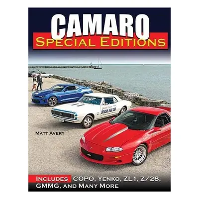 Camaro Special Editions - Avery, Matt