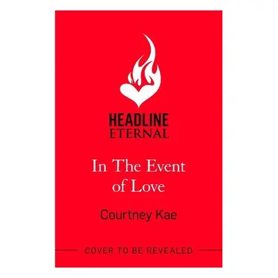 In the Event of Love - Kae, Courtney