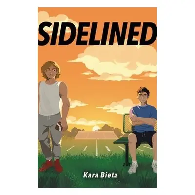 Sidelined - Bietz, Kara