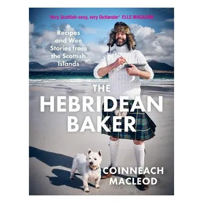 Hebridean Baker - MacLeod, Coinneach