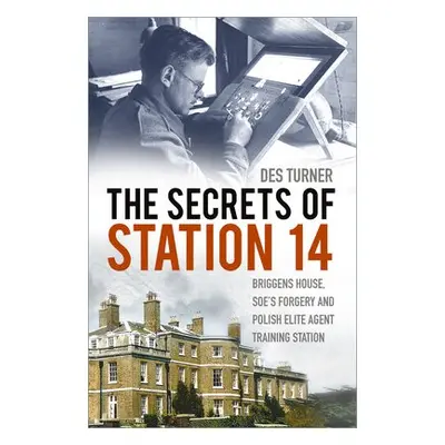 Secrets of Station 14 - Turner, Des