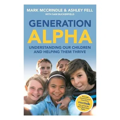 Generation Alpha - McCrindle, Mark