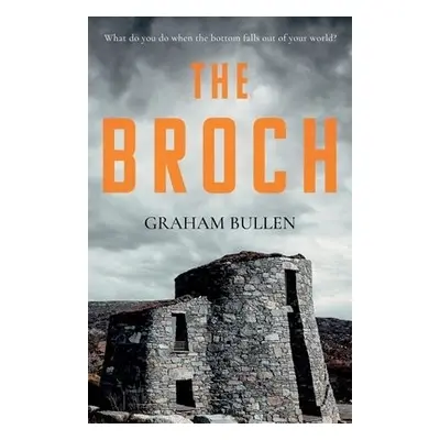 Broch - Bullen, Graham