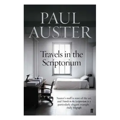 Travels in the Scriptorium - Auster, Paul