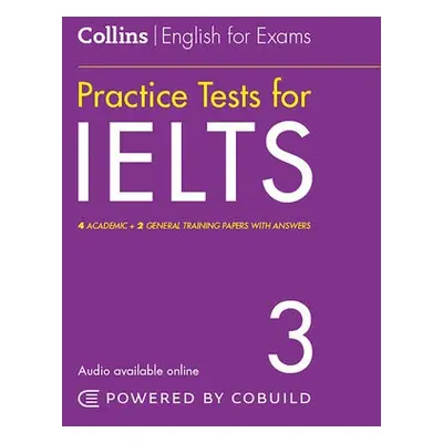 IELTS Practice Tests Volume 3 - Travis, Peter a Harrison, Louis a Snelling, Rhona