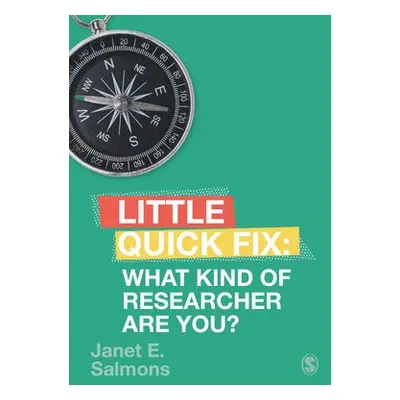 What Kind of Researcher Are You? - Salmons, Janet