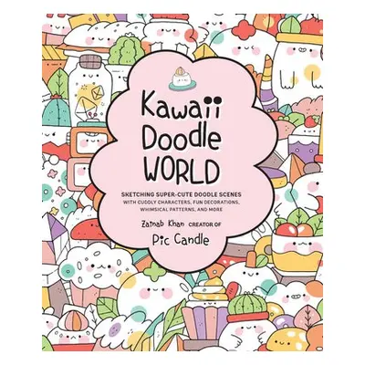 Kawaii Doodle World - Candle, Pic a Khan, Zainab