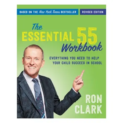 The Essential 55 Workbook - Clark, Ron