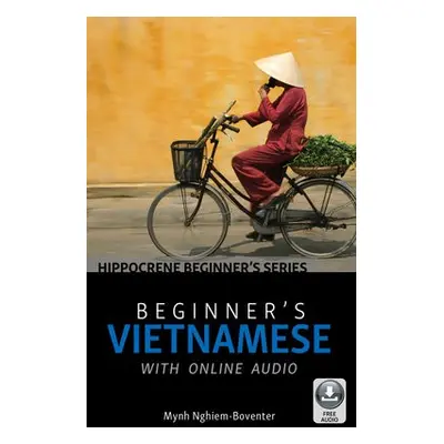 Beginner's Vietnamese with Online Audio - Nghiem-Boventer, Mynh