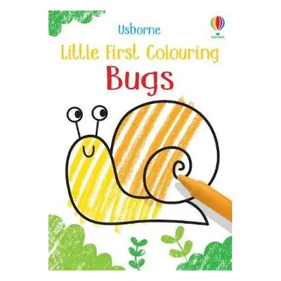 Little First Colouring Bugs - Robson, Kirsteen