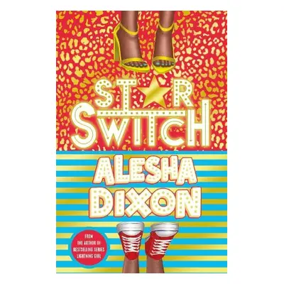 Star Switch - Dixon, Alesha