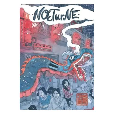 Nocturne: The Walled City Trilogy (Book Two) - Opotowsky, Anne