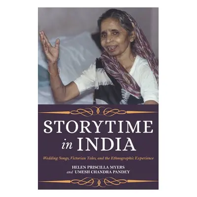 Storytime in India - Myers, Helen Priscilla a Pandey, Umesh Chandra