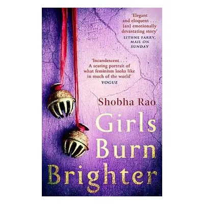 Girls Burn Brighter - Rao, Shobha