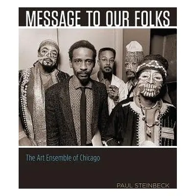 Message to Our Folks - Steinbeck, Paul