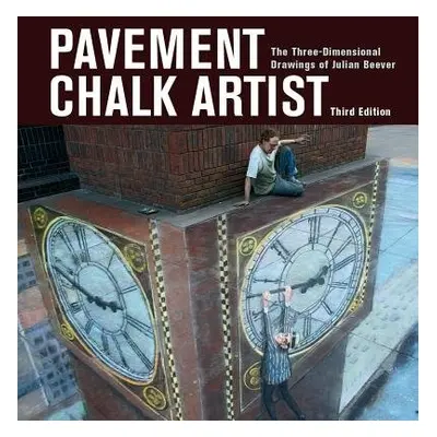 Pavement Chalk Artist - Beever, Julian