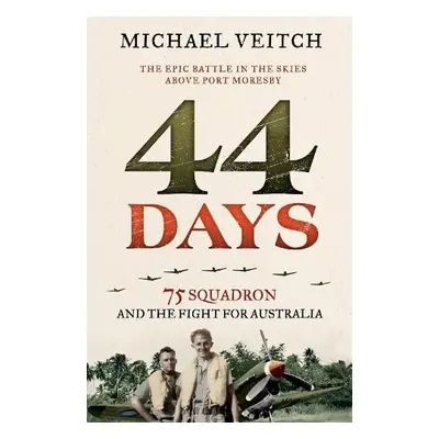 44 Days - Veitch, Michael