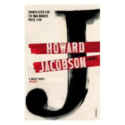 J: A Novel - Jacobson, Howard